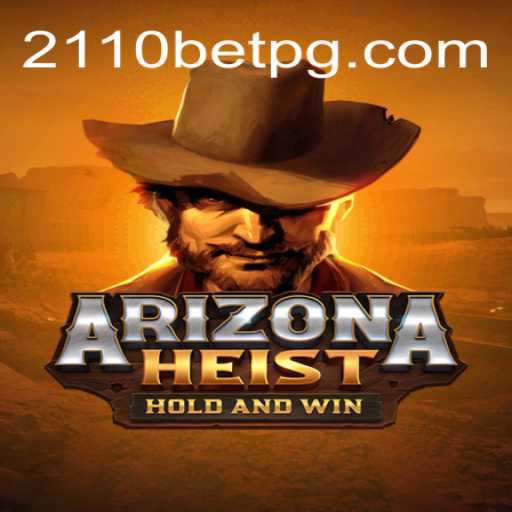 Explorando ArizonaHeist: O Novo Fenômeno dos Jogos de Cassino Online na 2110BET.COM
